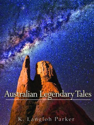 cover image of Australian Legendary Tales